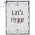 Vintage "Let's Hygge" - 20 cm.